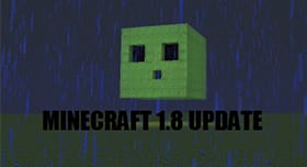Minecraft 1.8 "A Weird Update!"