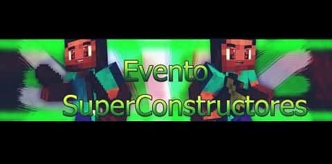 Primer evento de super constructores