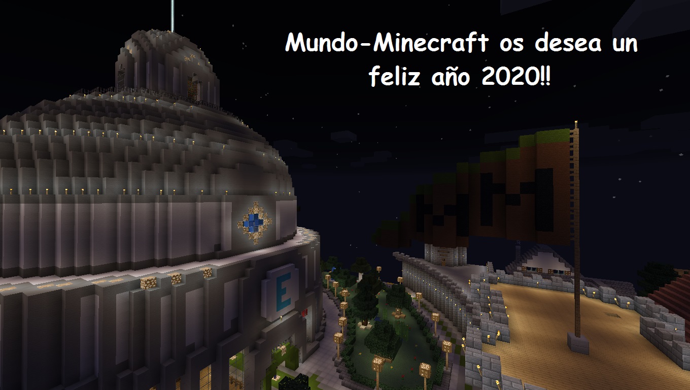 La comunidad Mundo-Minecraft os desea un feliz año 2020!!